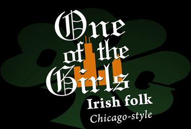 One of the Girls | Irish folk Chicago style